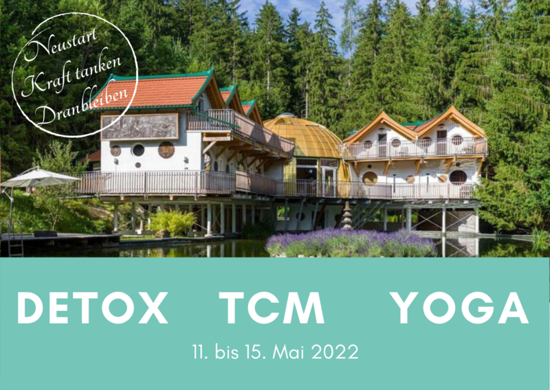 Detox-Retreat mit TCM und Yoga Mai 22